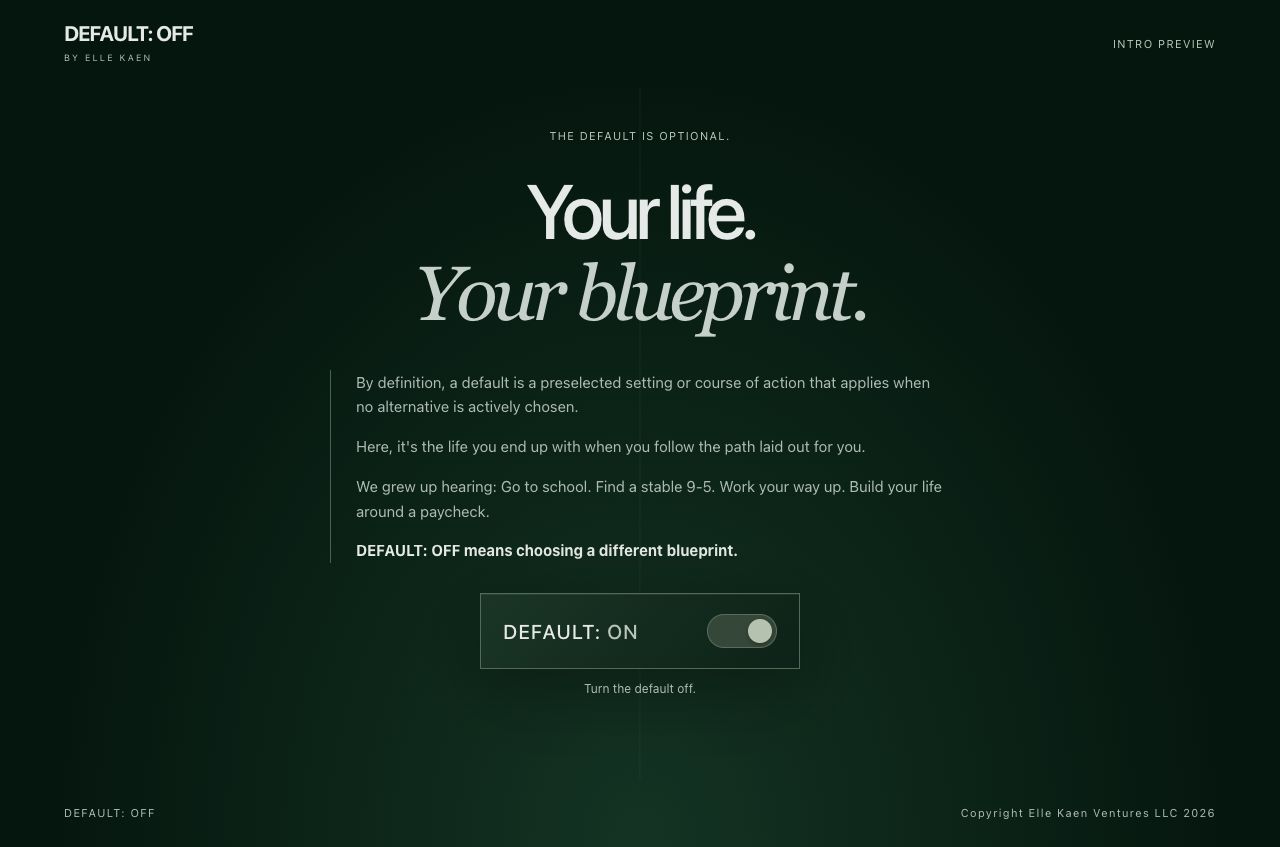 DEFAULT OFF intro page with its interactive Default switch